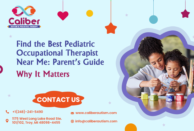 Pediatric Occupational Therapy Near Me